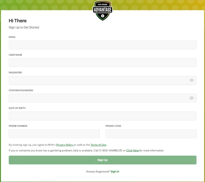 No House Advantage Sign Up