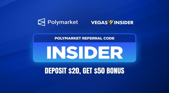 Polymarket Referral Code INSIDER: Deposit $20, Get $50 Trading Bonus (May 30, 2026)